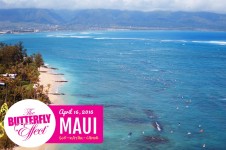 10TH ANNUAL BUTTERFLY EFFECT MAUI